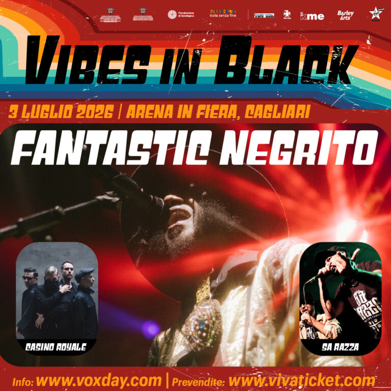 Fantastic Negrito/Casino Royale/Sa Razza – 3 Luglio 2026 – Arena in Fiera, Cagliari